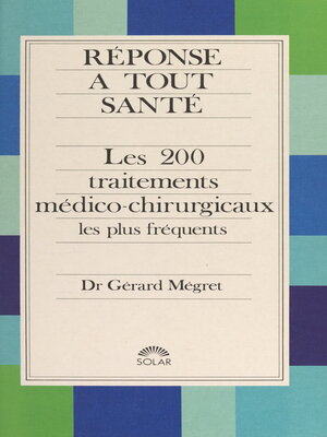 cover image of Les 200 traitements médico-chirurgicaux les plus fréquents